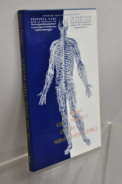 Emery George A Gift of Nerve / Poems 1966 - 1977 Kylix Press 1978 Hardcover NOS