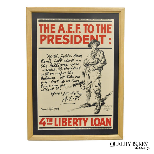 1918 World War 1 The A.E.F To The President 4th Liberty Loan Framed Poster