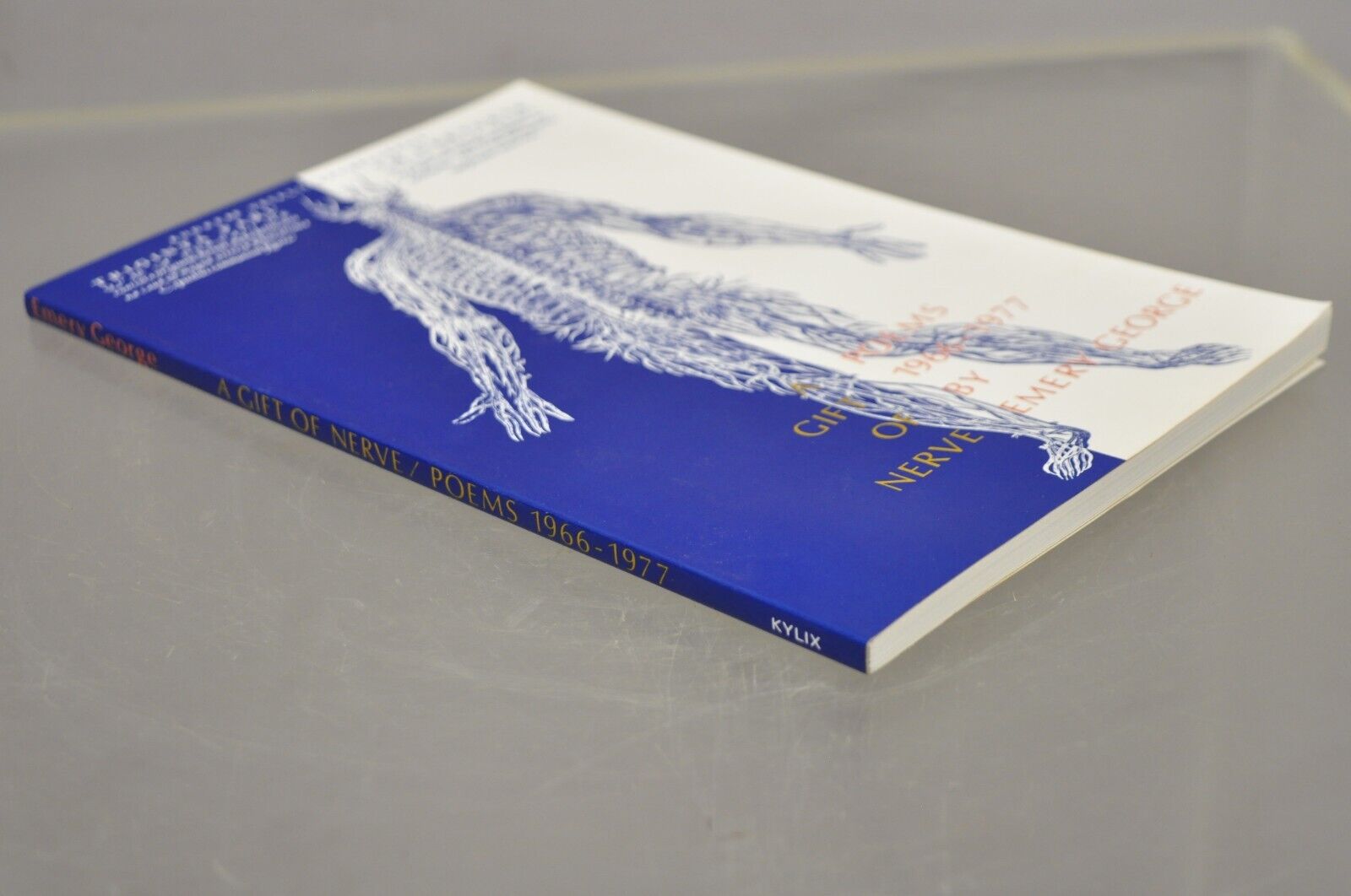 Emery George A Gift of Nerve/Poems, 1966 - 1977 Kylix Press 1978 Paperback NOS