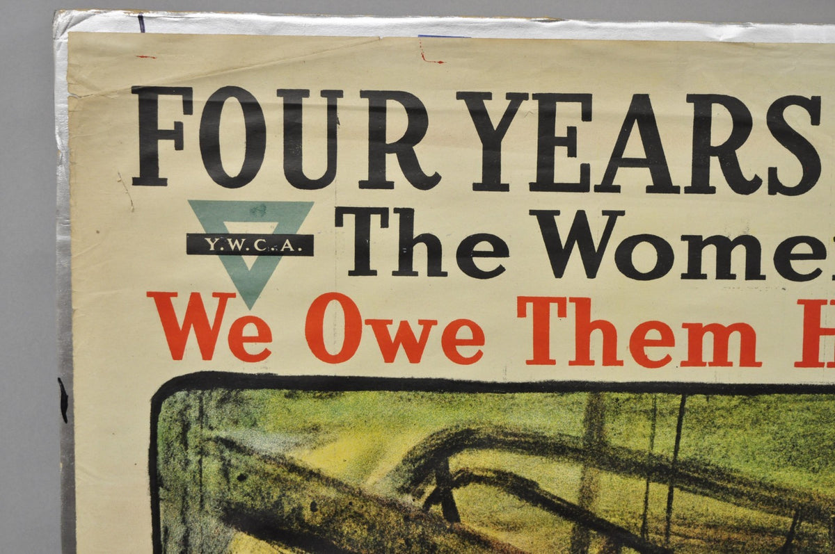 Original Vintage YWCA 1918 WWI Poster 'Four Years in the Fight' by Lucien Jonas
