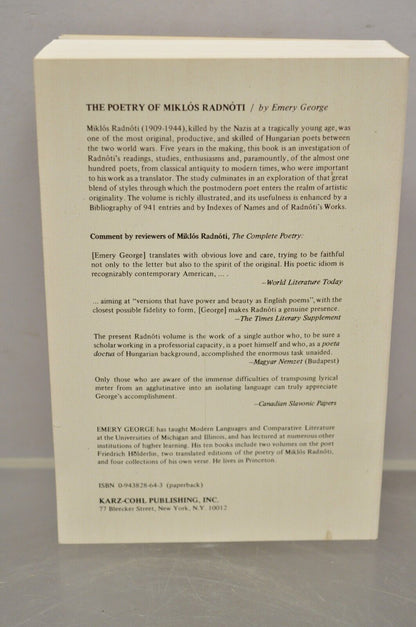 Emery George The Poetry of Miklos Radnoti A Comparative Study Karz Cohl 1986