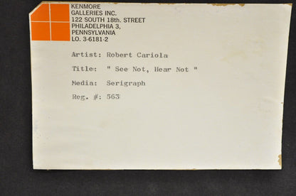 Robert Cariola "See not, Hear not, Speak not" Serigraph Print Mid Century Art