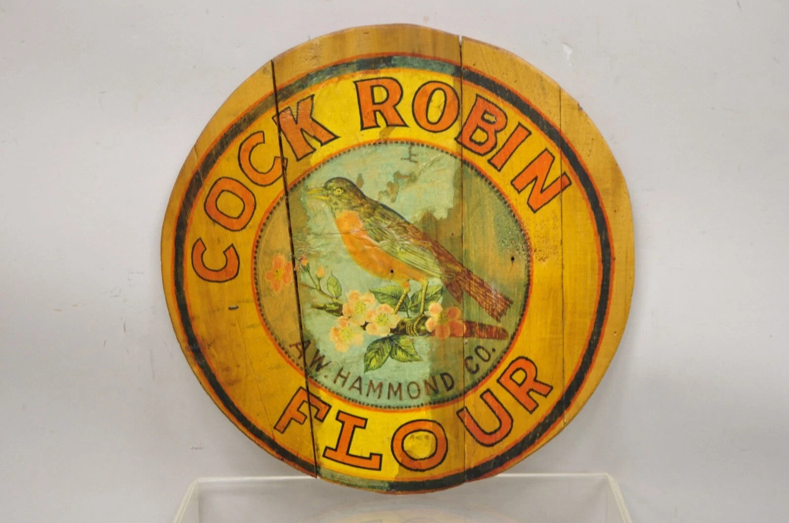 Vintage Cock Robin Flour AW Hammond Co Round Wood Advertisement Plaque