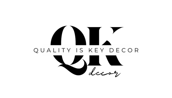 Quality is Key Decor